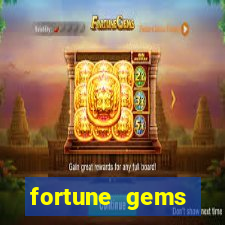 fortune gems horário pagante