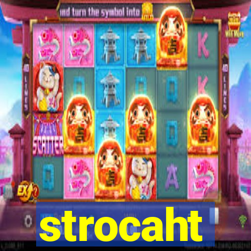 strocaht