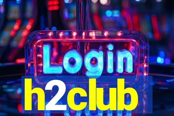 h2club