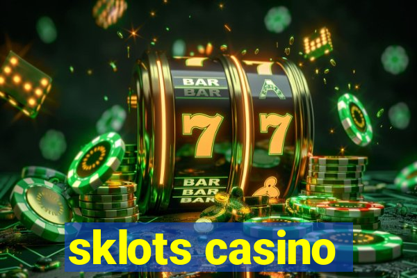 sklots casino