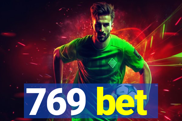 769 bet