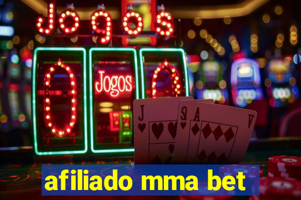 afiliado mma bet