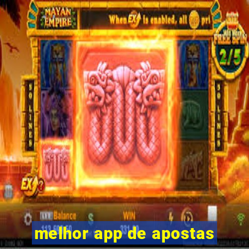 melhor app de apostas