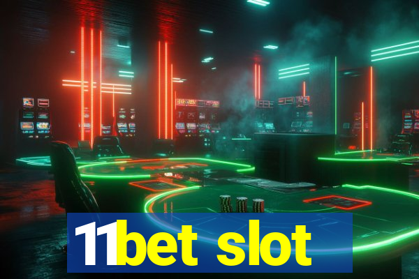 11bet slot