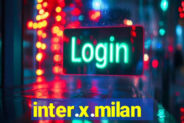 inter.x.milan