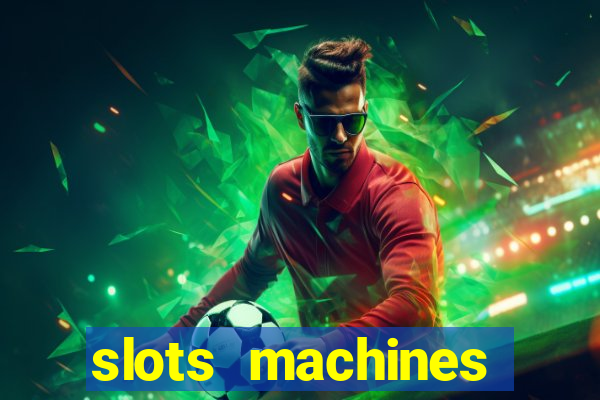 slots machines games free