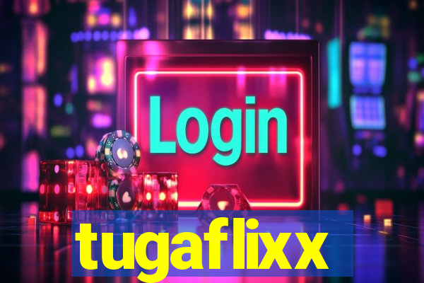 tugaflixx