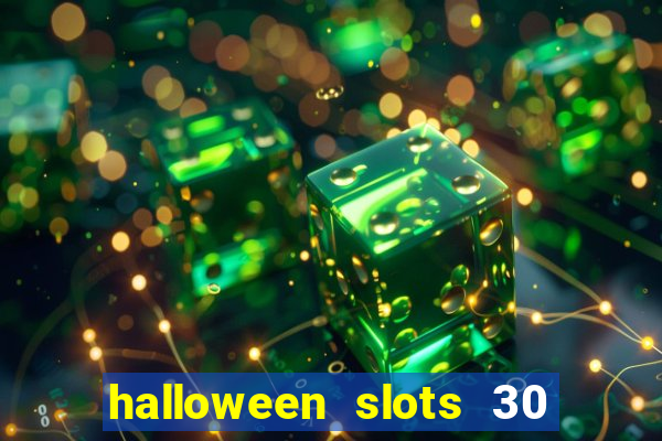 halloween slots 30 linhas saga