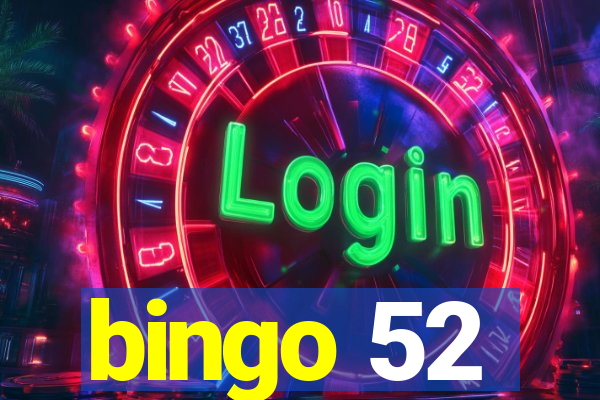 bingo 52