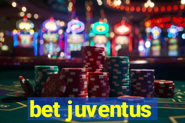 bet juventus