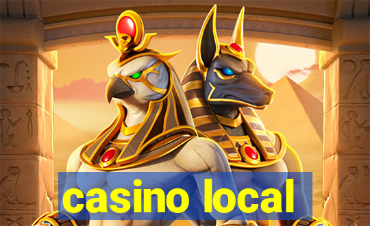 casino local