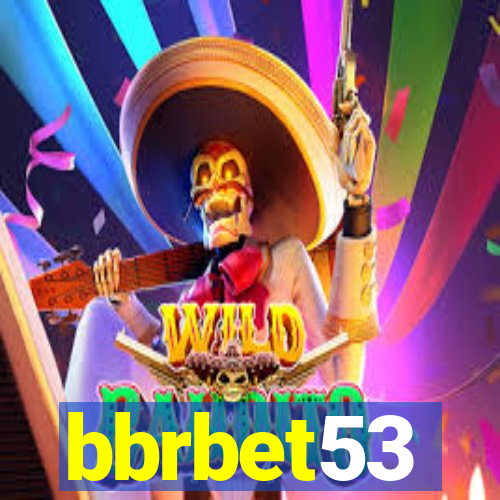 bbrbet53