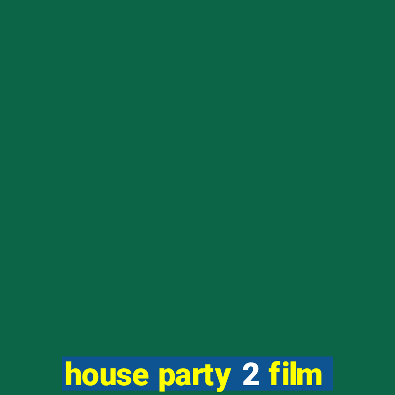 house party 2 film