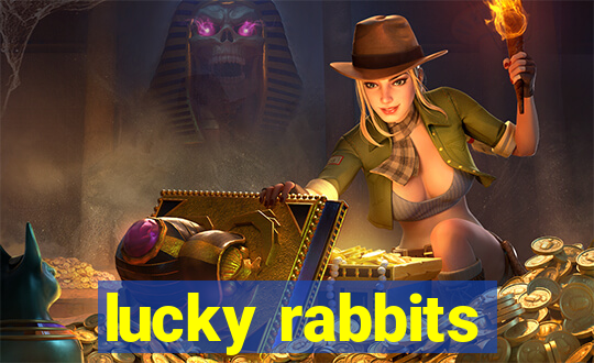 lucky rabbits