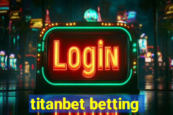 titanbet betting