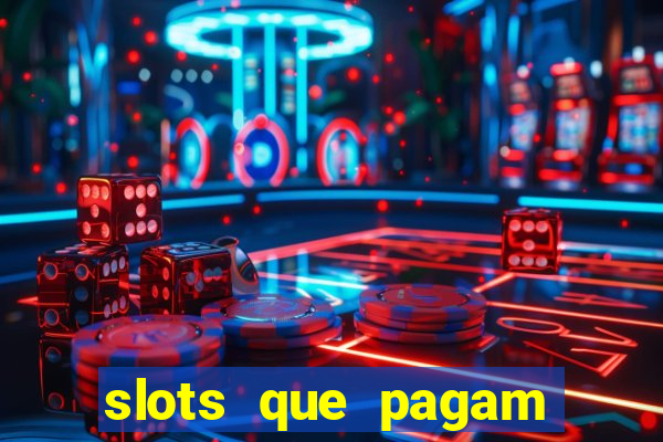 slots que pagam bonus no cadastro