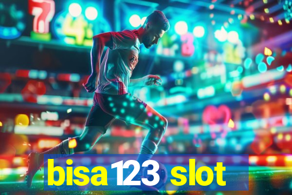 bisa123 slot