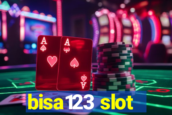 bisa123 slot