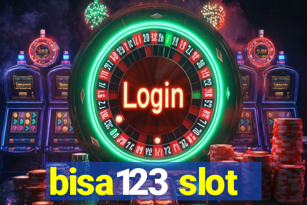 bisa123 slot