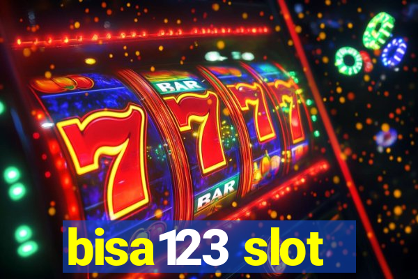 bisa123 slot