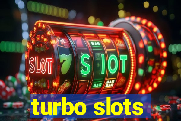 turbo slots