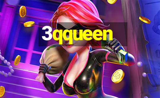 3qqueen