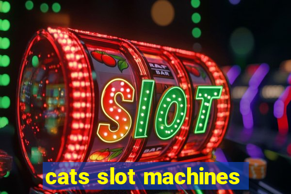 cats slot machines