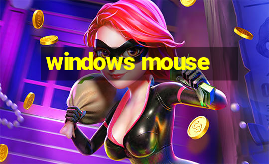 windows mouse