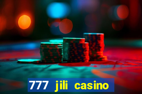 777 jili casino online slot ox