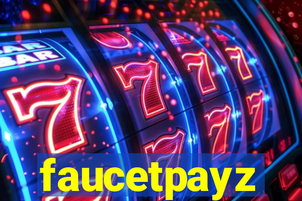 faucetpayz