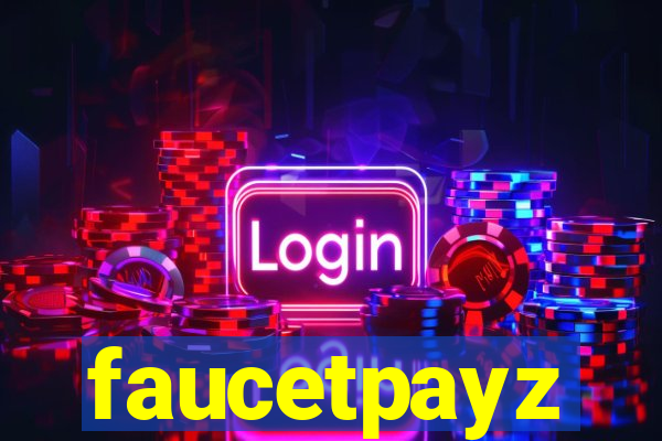 faucetpayz