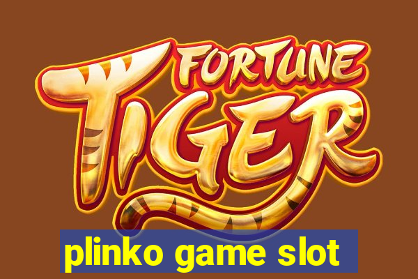 plinko game slot