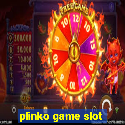 plinko game slot