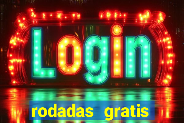 rodadas gratis estrela bet