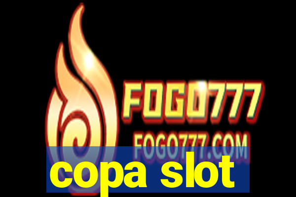 copa slot