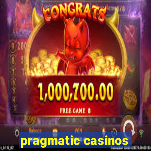 pragmatic casinos