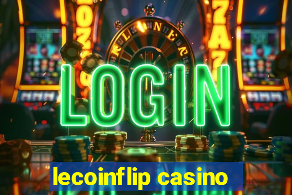 lecoinflip casino