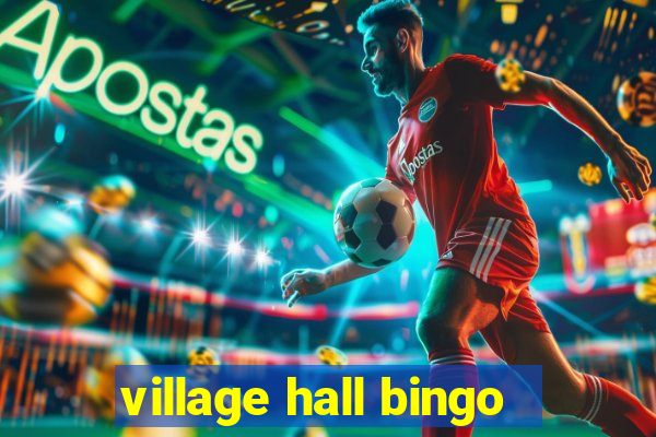 village hall bingo