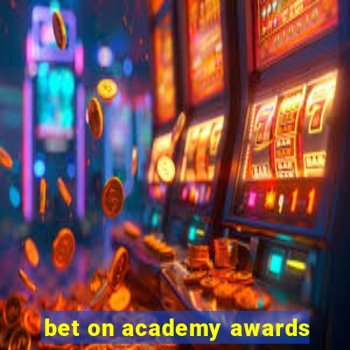 bet on academy awards