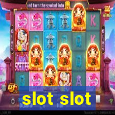 slot slot