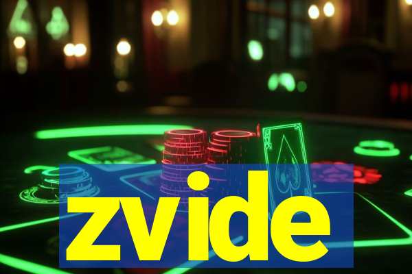 zvide