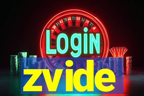 zvide