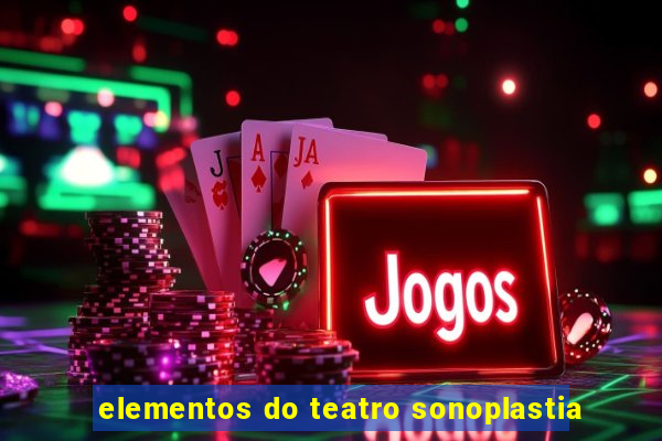 elementos do teatro sonoplastia