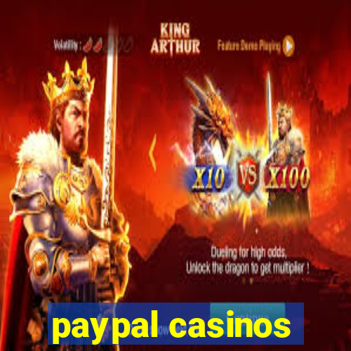 paypal casinos