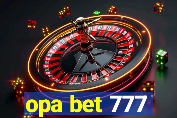 opa bet 777