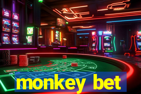 monkey bet