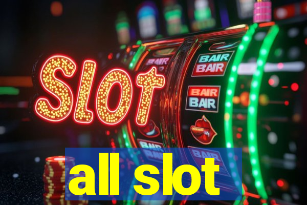 all slot