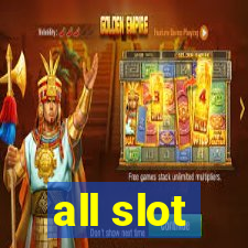 all slot