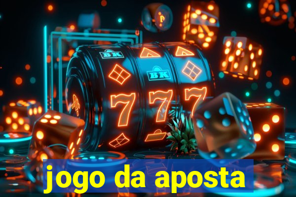 jogo da aposta