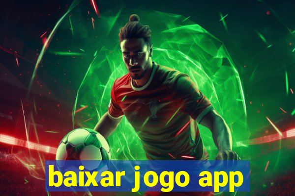 baixar jogo app